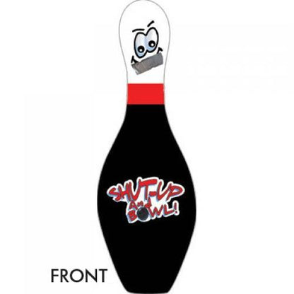 Shut Up And Bowl! Pin