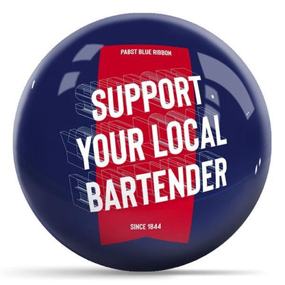 Support Your Local Bartender Bowling Ball