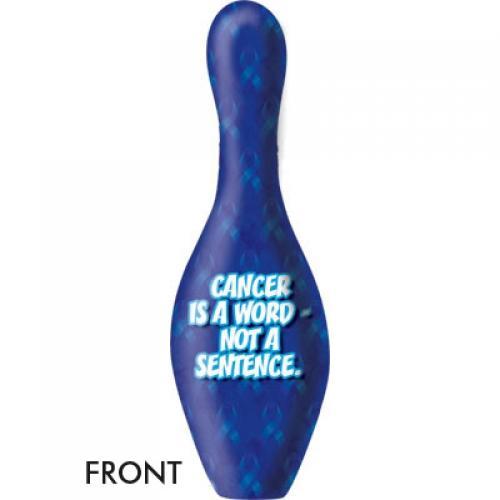 Cancer Is A Word, Not A Sentence Pin