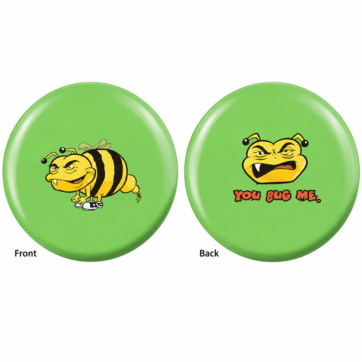 OTB You Bug Me Polyester Ball